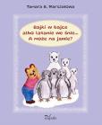 Okładka książki Bajki w bajce albo latanie we śnie... A może na jawie?