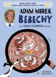 Okładka książki Bebechy, czyli ciało człowieka pod lupą [2025]