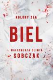 Okładka książki Biel. Kolory zła. Tom 3 wyd. 2026