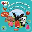 Okładka książki Bing. Małe przygody... to wielka rzecz! Ruchome obrazki