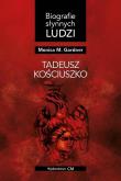 Okładka książki Biografie słynnych ludzi. Tadeusz Kościuszko