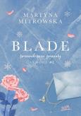 Okładka książki Blade. Przemilczane prawdy. Canmore. Tom 2