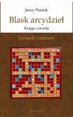 Okładka książki Blask arcydzieł. Księga czwarta. Gwiazdy i meteory