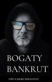 Okładka książki Bogaty bankrut