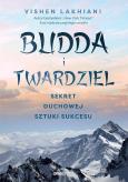 Okładka książki Budda i twardziel. Sekret duchowej sztuki...