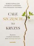 Okładka książki Całe szczęście to kryzys