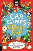 Okładka książki Car Games for Clever Kids. More than 100 Travel Puzzles to Boost Your Brainpower