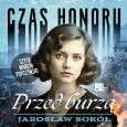 Okładka książki CD MP3 Czas honoru. Przed burzą