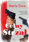Okładka książki Celny strzał  (barwione brzegi)