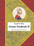 Okładka książki Cesarz Fryderyk II
