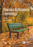 Okładka książki Choroba Alzheimera i demencja. Wszystko, co warto wiedzieć