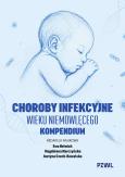 Okładka książki Choroby infekcyjne wieku niemowlęcego