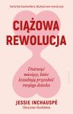 Okładka książki Ciążowa rewolucja