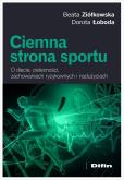 Okładka książki Ciemna strona sportu