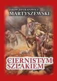 Okładka książki Ciernistym szlakiem. Wspomnienia 1914 - 1918 BR