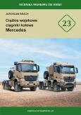 Okładka książki Ciężkie wojskowe ciągniki kołowe Mercedes