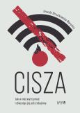 Okładka książki Cisza. Jak w niej wytrzymać i dlaczego jej potrzebujemy