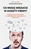 Okładka książki Co mogę wrzucić w koszty firmy