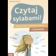 Okładka książki Czytaj sylabami. Zeszyt do nauki i doskonalenia czytania