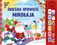 Okładka książki Czytamy i słuchamy. Śnieżna opowieść Mikołaja