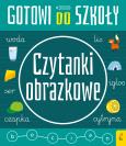 Okładka książki Czytanki obrazkowe. Gotowi do szkoły