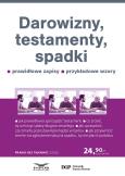 Okładka książki Darowizny, testamenty, spadki