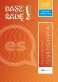 Okładka książki Dasz radę! Poziom rozszerzony hiszpański Zbiór zadań maturalnych. Formuła od 2023