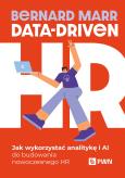 Okładka książki Data-Driven HR. Jak wykorzystać analitykę i AI do budowania nowoczesnego HR