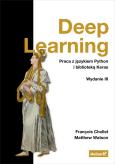 Okładka książki Deep Learning. Praca z językiem Python i... w.3
