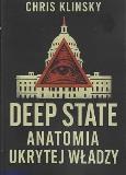 Okładka książki Deep state. Anatomia ukrytej władzy