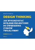 Okładka książki Design Thinking. Jak wykorzystać myślenie...