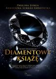 Okładka książki Diamentowy książę. Bloody diamonds. Tom 1