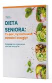 Okładka książki Dieta Seniora: Co jeść, by zachować zdrowie i energię?