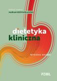 Dietetyka kliniczna. Autor: Marian Grzymisławski. Dobreksiazki.pl Okładka książki Dietetyka kliniczna