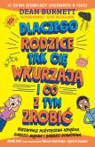 Okładka książki Dlaczego rodzice tak cię wkurzają i co z tym zrobić?