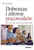 Okładka książki Dobrostan i zdrowie pracowników