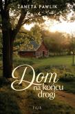 Okładka książki Dom na końcu drogi
