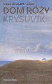 Okładka książki Dom Róży. Krýsuvik