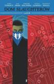Okładka książki Dom Slaughterów tom.6
