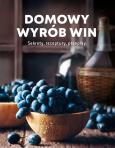 Okładka książki Domowy wyrób win