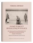 Okładka książki Domy pomocy społecznej w Polsce