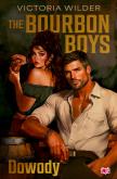 Okładka książki Dowody. The Bourbon Boys