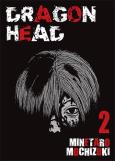 Okładka książki Dragon head. Tom 2