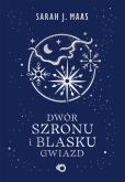 Okładka książki Dwór szronu i blasku gwiazd. Dwór cierni i róż. Tom 4 wyd. 2026