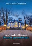 Okładka książki Dwory i pałace Mazowsza. Powiat garwoliński