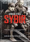 Okładka książki Dzieci ze stacji Sybir. Przez tajgi Syberii...