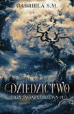 Okładka książki Dziedzictwo. Trzy Światy Drzewa. Tom 1