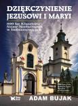 Okładka książki Dziękczynienie Jezusowi i Maryi