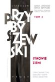 Okładka książki Dzieła literackie. Edycja krytyczna Tom 4 Synowie ziemi