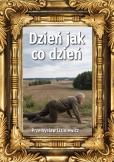 Okładka książki Dzień jak co dzień